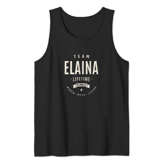 Discover Team-Elaina-Lifetime-Member-Funny-Name-Elaina-T-Shirt Tank Tops