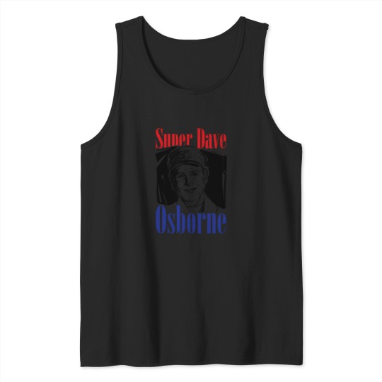 Discover Vintage Photograp Super Dave Osborne Idol Gifts Fot You 4227 Tank Tops