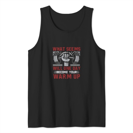 Discover Quote Warm Up Gym Design Once You See Results it Becomes An Addiction(1) Tank Tops