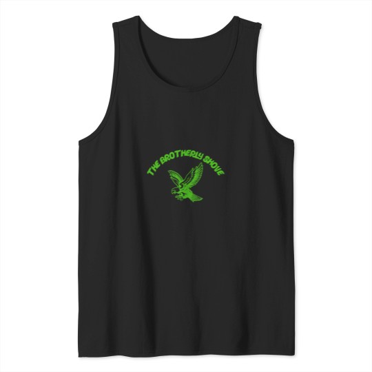 Discover The Brotherly Shove.png Tank Tops