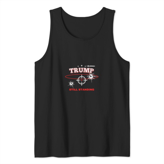 Discover Trump-Still-Standing-Active-T-Shirt Tank Tops