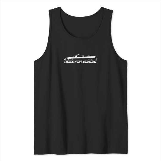 Discover Need-For-Swede---9-3-Facelift-2Nd-Gen-Convertible T-Shirt Tank Tops