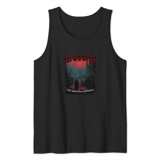Discover You-Are-Strong-Dark-Ominous-Positivity-Active-T-Shirt Tank Tops