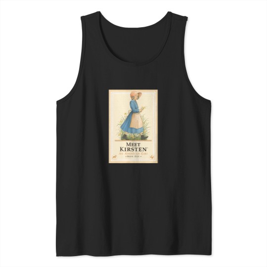 Discover American-Girl---Meet-Kirsten-Book-Cover-T-Shirt Tank Tops