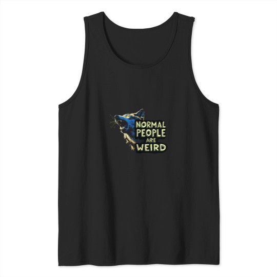 Discover Wolf and Normal People Are Weird Tank Tops