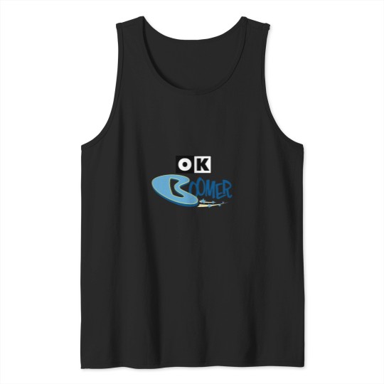 Discover OK Boomer Classic Tank Tops