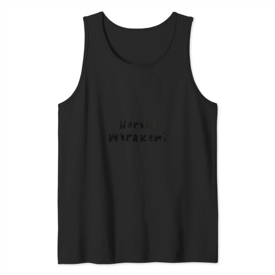 Discover Haruki-Murakami--1 T-Shirt Tank Tops