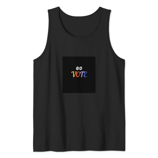 Discover 1562 Go Vote Sleeveless Top Tank Tops