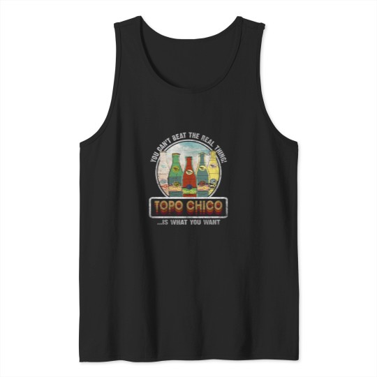 Discover Topo chico Tank Tops