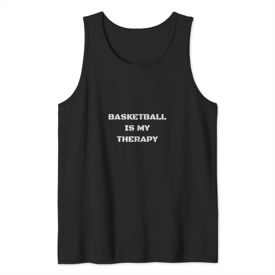 Discover Basketball Is My Therapy Apparel Tank Tops