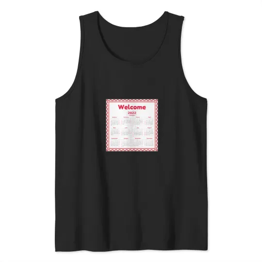 Discover WELCOME 2022 Calendar, Happy New Year, Bye 2021 Oversized Tank Tops