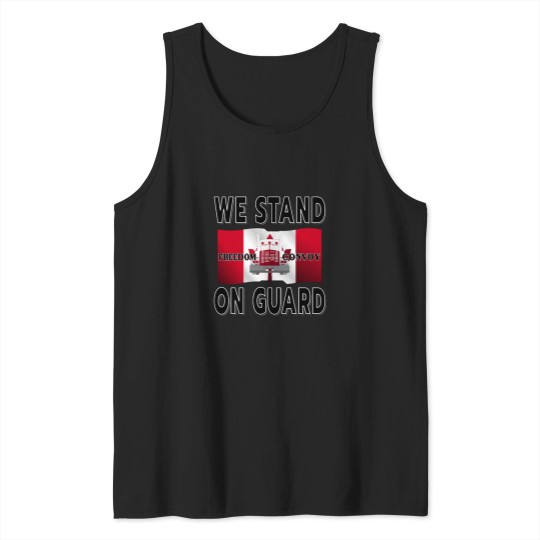 Discover FREEDOM CONVOY OF TRUCKERS WE STAND ON GUARD FOR THEE BLACK Tank Tops