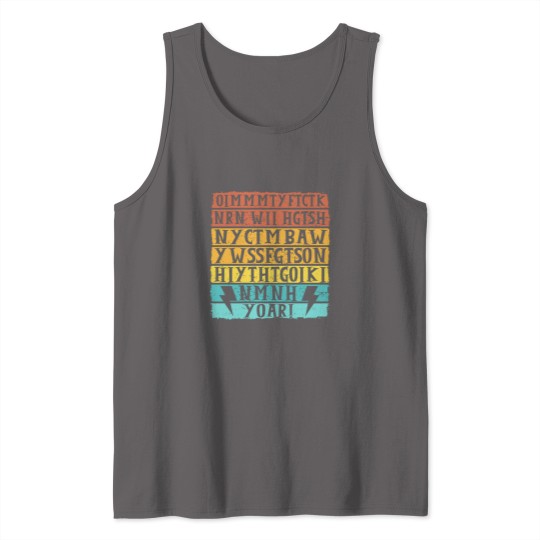 Discover Once I Make My Move You_re  To Check The King, Not Me Not Hermione You Tank Tops