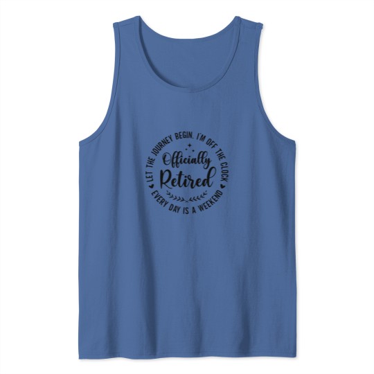 Discover Officially Retired 2024 Funny Tank Top