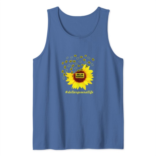 Discover Dollar General Life Sunflower Funny Classic Tank Tops