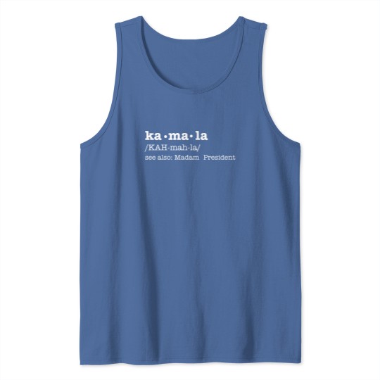 Discover Kamala Definition Tank Tops Featuring Kamala Harris