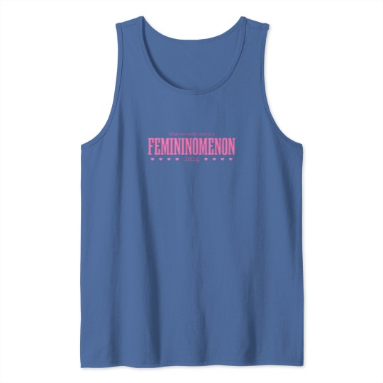 Discover Femininomenon 2024 Tank Tops for Madam President