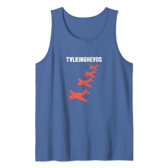 Discover Talking Heads planes - Talking Heads - Tank Tops