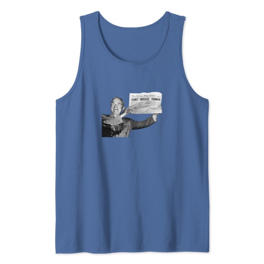 Discover Dewey Defeats Truman Sunflower  1 Tank Tops