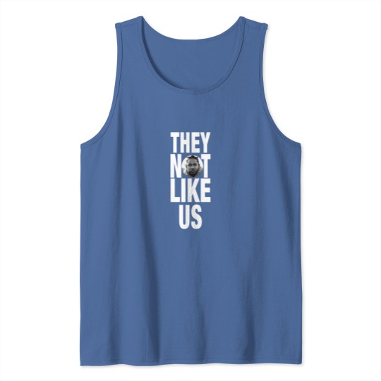 Discover Not Like Us Kendrick Lamar Tank Tops