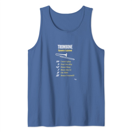 Discover Trombone humour – trombone dynamics Tank Tops