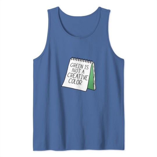 Discover Green Is Not a Creative Color  Green Tank Tops