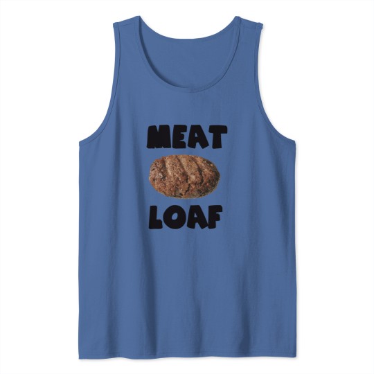 Discover Funny Meat Loaf Mystery Meat Tank Tops