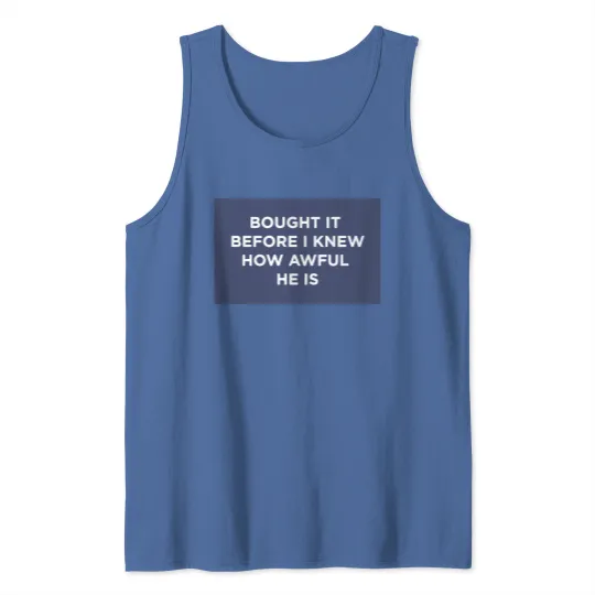 Discover Regret Magnet - 'Bought It Before I Knew How Awful He Is' - Anti-Billionaire Satire - Durable All-Weather Car Magnet Tank Tops