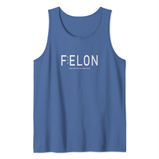 Discover Anti Elon Musk Tank Tops, F Elon Tank Tops, anti trump Tank Tops