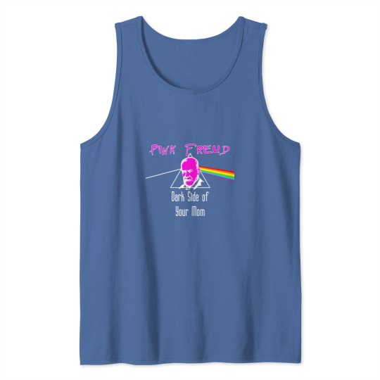 Discover Pink Freud  Dark Side of Your Mom Tank Tops
