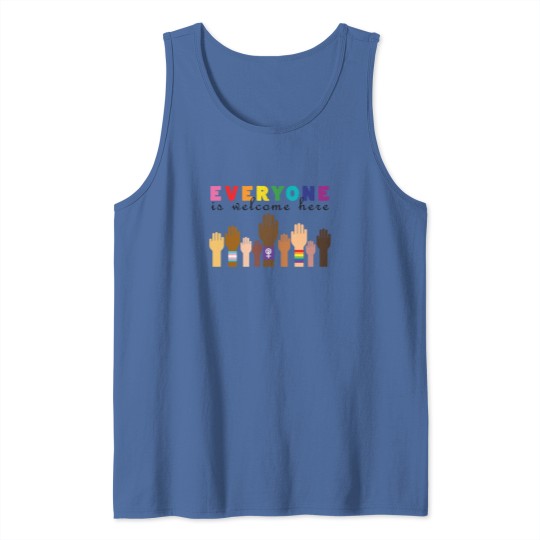 Discover Everyone is welcome here Tank Tops