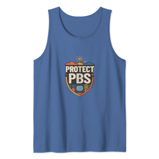 Discover Protect PBS Tank Tops, PBS Unisex Tank Tops, Political Protest Tank Tops, Save Public Broadcasting, Anti Trump Tank Tops