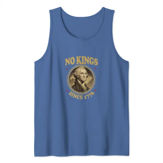 Discover No Kings Since 1776. - No Kings - Tank Tops