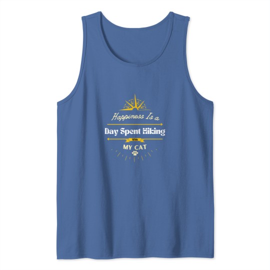 Discover Happiness is a day spent hiking with my cat Tank Tops