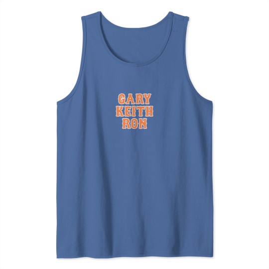 Discover GARY, KEITH, RON Tank Tops