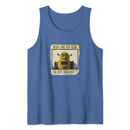 Discover Shrek Face Tank Tops What Are You Doing in My Swamp Tank Tops, I'm Swamped Tank Tops, Funny Shrek Tank Tops
