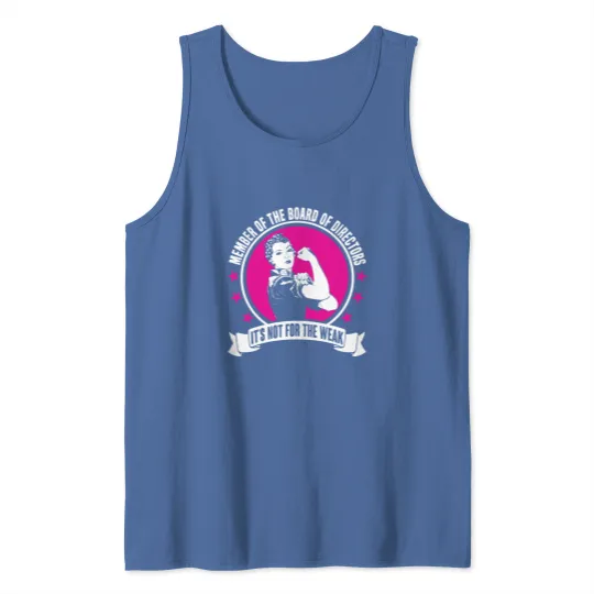 Discover Member of the Board of Directors Tank Tops
