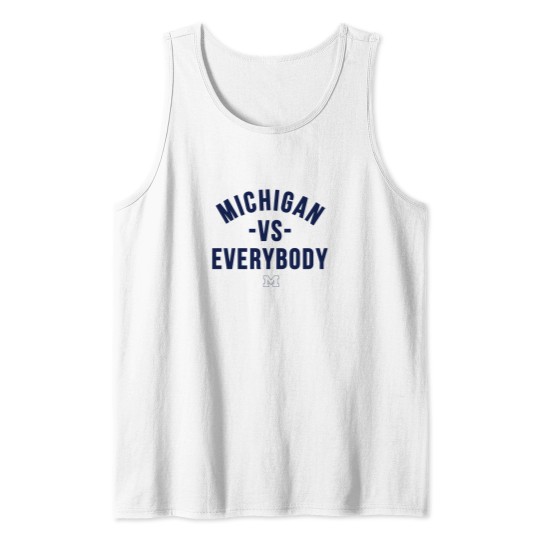 Discover Michigan Vs Everybody Tank Tops, Wolverines Football Fan Gear, College Team Tank Tops