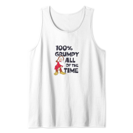 Discover 100% grumpy all the time Tank Tops