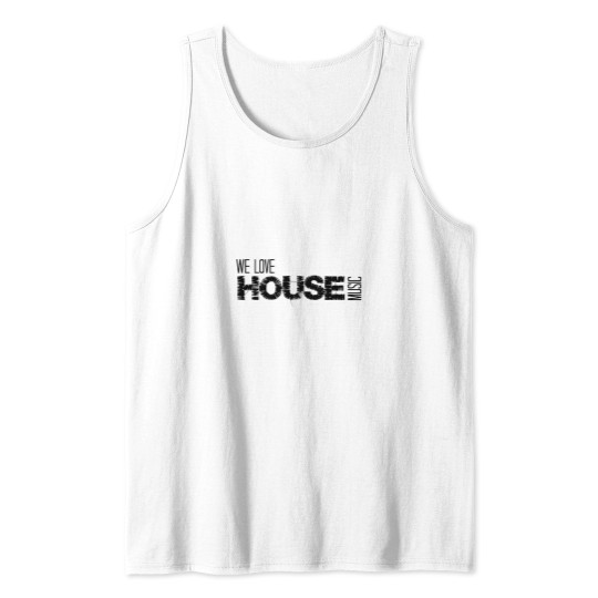 Discover We Love House Music Active Tank Tops