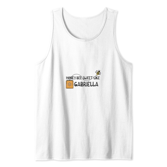 Discover HONEY BEE SWEET LIKE GABRIELLA Tank Tops