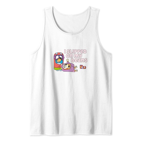 Discover I Slipped On My Beans Tank Top