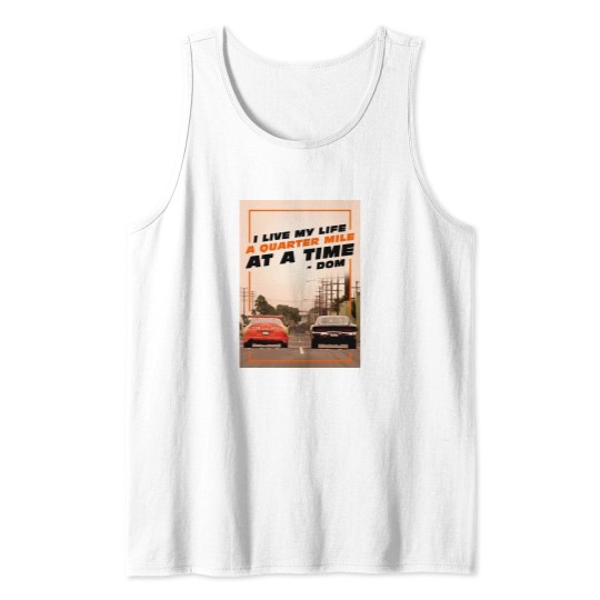 Discover A Quarter Mile at a Time! Tank Tops