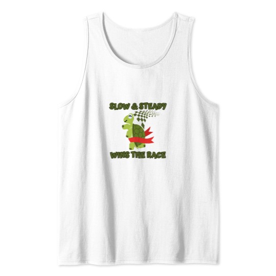 Discover Slow & Steady Wins The Race - Funny Tank Tops
