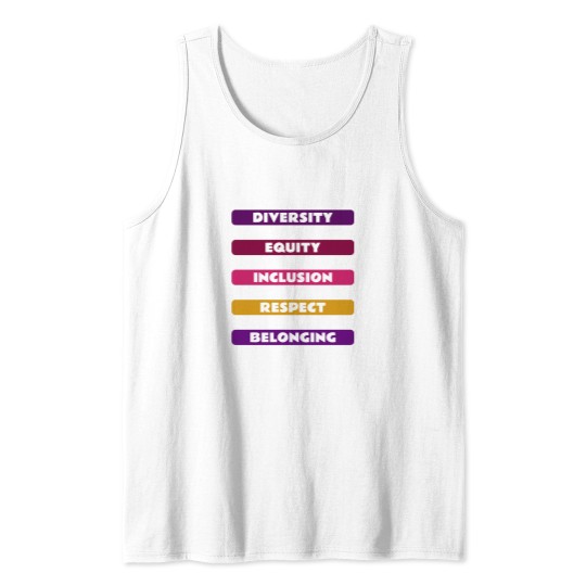 Discover Diversity Equity Inclusion Respect Belonging Pack Tank Tops