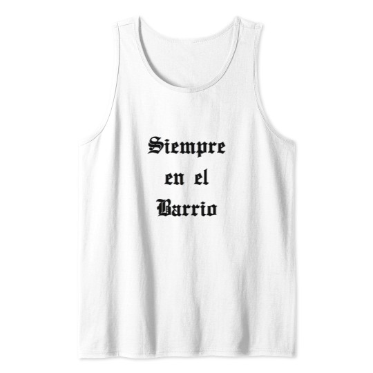 Discover Siempre en el Barrio Tank Tops