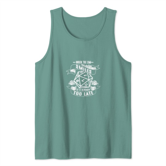 Discover When The DM Smiles  .png Tank Tops