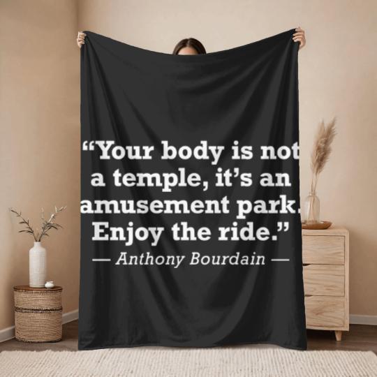 Discover Anthony Bourdain Enjoy The Ride Quote - Anthony Bourdain - Throw Blankets