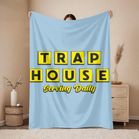 Discover Trap House Serving Daily Throw Blankets