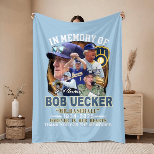 Discover Mr. Baseball In Memory Of Bob Uecker Forever In Our Hearts 1934-2025 Throw Blankets
